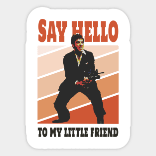 Say hello to my little friend Sticker